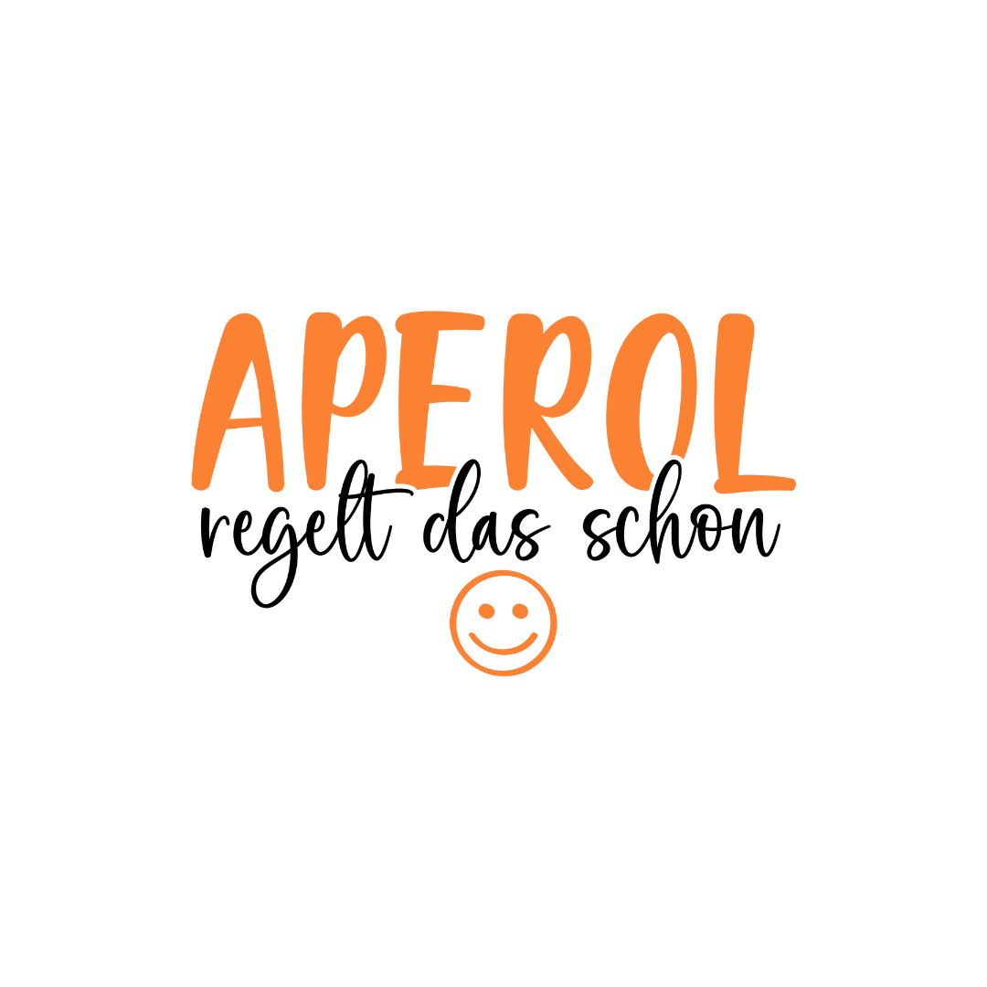 Bügelbild - Plott - Aperol regelt - 22,7cm x 14,2cm - XXL